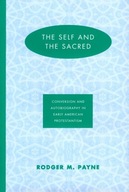 Self & The Sacred: Conversion Autobiography