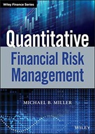 Quantitative Financial Risk Management Miller