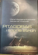 Magdalena Maria Kosowska PITAGORAS I TEORIA STRUN