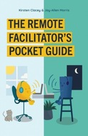 Remote Facilitator s Pocket Guide Morris