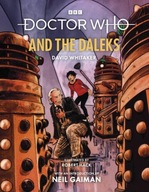 Doctor Who and the Daleks (Illustrated Edition) DAVID WHITAKER