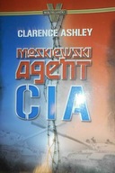 Moskiewski Agent CIA - Clarence Ashley