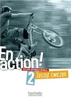 En action 2! Zeszyt ćwiczeń Hachette