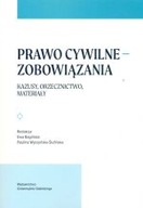 Prawo cywilne - zobowiązania. Kazusy, orzecznictwo