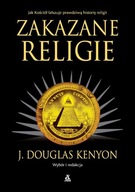 ZAKAZANE RELIGIE, J. DOUGLAS KENYON