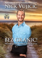 BEZ GRANIC! Audiobook Nick Vujicic