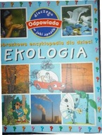 Ekologia. Obrazkowa encyklopedia - Paroissien