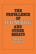 The Prevalence of Humbug and Other Essays Black