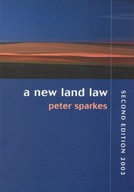 A New Land Law Sparkes Peter