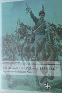 Od Magenty do Meksyku 1859-1867 - Marcin Suchacki