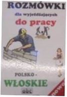 Rozmówki polsko-włoskie dla wyjeżdżających do prac