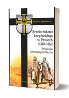 Bracia zakonu krzyżackiego w Prusach (1310-1351)