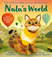 Nala s World: One Little Cat s Quest for Love and