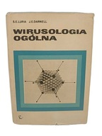 Wirusologia ogólna - S.E. Luria