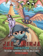 Jee the Ninja Pants Detective-Book II: The Secret