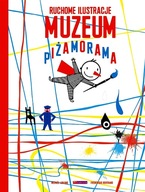 MUZEUM PIŻAMORAMA W.2021