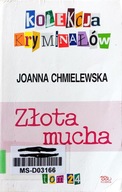 Złota mucha Joanna Chmielewska