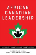 African Canadian Leadership: Continuity,