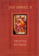 Jan Paweł II Tryptyk rzymski