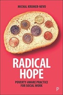 Radical Hope MICHAL (BEN-GURION UNIVERSITY OF THE NEGEV KRUMER-NEVO