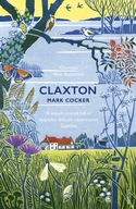 Claxton: Field Notes from a Small Planet Cocker