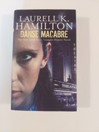 Danse Macabre Laurell K. Hamilton / Anita Blake