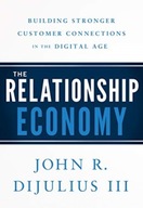 The Relationship Economy: Building Stronger