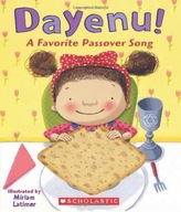Dayenu! A Favorite Passover Song Latimer Miriam
