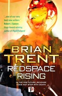 Redspace Rising Trent Brian