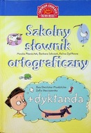 Szkolny słownik ortograficzny Dyktanda