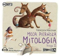 Moja pierwsza mitologia Księga II Audiobook