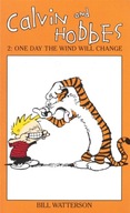 Calvin And Hobbes Volume 2: One Day the Wind