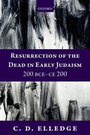 Resurrection of the Dead in Early Judaism, 200