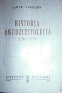 Historia dwudziestolecia. T. 2 - P. Zaremba