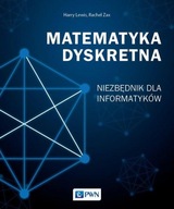 MATEMATYKA DYSKRETNA, LEWIS HARRY, ZAS RACHEL