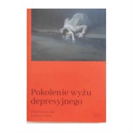 Pokolenie wyżu depresyjnego - Michał Tabaczyński