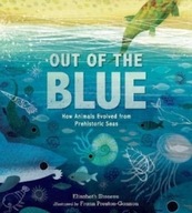 Out of the Blue: How Animals Evolved from