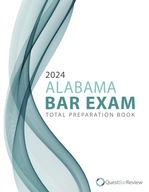 2024 Alabama Bar Exam Total Preparation Book Bar Review, Quest