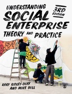 Understanding Social Enterprise: Theory and