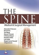 The Spine: Medical & Surgical Management: