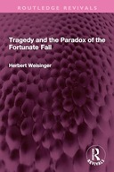 Tragedy and the Paradox of the Fortunate Fall (Routledge Revivals)