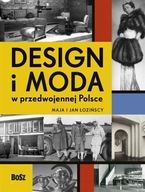 Design i moda w przedwojennej Polsce - M.Łozińska