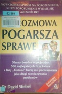 Kiedy rozmowa pogarsza sprawę - David Stiebel