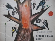 Bajka CZARNE i BIAŁE KRUKI Słucki, ilustracje Konwicka 1965