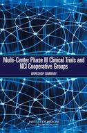 Multi-Center Phase III Clinical Trials and NCI