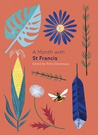 A Month with St Francis Devereaux Edited by Rima