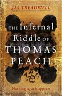 The Infernal Riddle of Thomas Peach: A novel of