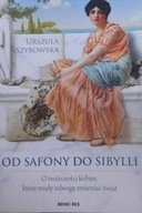 Od Safony do Sibylli - Urszula Szybowska