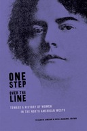 One Step Over the Line: Toward a History of Women