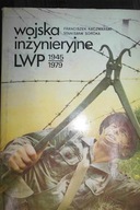 Wojska inżynieryjne LWP 1945-1979 - Kaczmarski